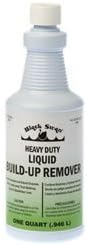 Heavy Duty Liquid Build Up Remover (Quart)