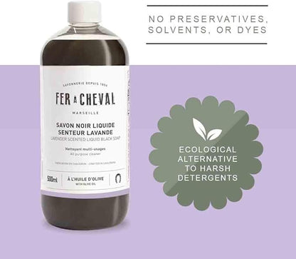 Fer à Cheval Liquid Black Soap All Purpose Cleaner with Olive Oil, Concentrated Multi-Use Cleaner for Home Surfaces, 500 ml / 16.9 fl oz, Lavender