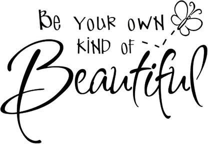 Inspirational Vinyl Wall Decals, Be Your Own Kind of Beautiful Quote Wall Sticker Wall Art Home Decor Wall Stickers for Living Room Bedroom Office Bathroom Girl Home Decoration (Butterfly)