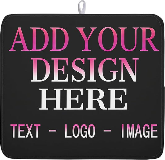 Custom Personalized Dish Drying Mat 16x18 Inch Customized Drying Mats with Picture Text for Kitchen Counter Custom Image Microfiber Absorbent Dishes Pad for Travel Festivals Family Memories Home Decor