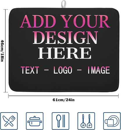 Custom Personalized Dish Drying Mat 18x24 Inch Customized Drying Mats with Picture Text for Kitchen Counter Custom Image Microfiber Absorbent Dishes Pad for Travel Festivals Family Memories Home Decor