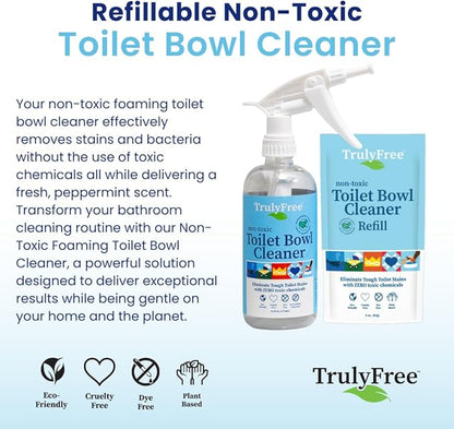 Truly Free Toilet Bowl Cleaner - Heavy-Duty Stain Remover - Septic Safe, Plant-Based Formula - Fresh Peppermint Scent - 2 Refills (3oz) with Empty Refillable Bottle