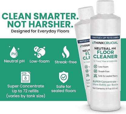 Think Crucial 72x Uses SUPER Concentrate Compatible with Tineco® iFloor & FLOOR ONE (S3/S5/S6) – 6 oz Neutral pH Multi-Surface Floor Cleaning Solution