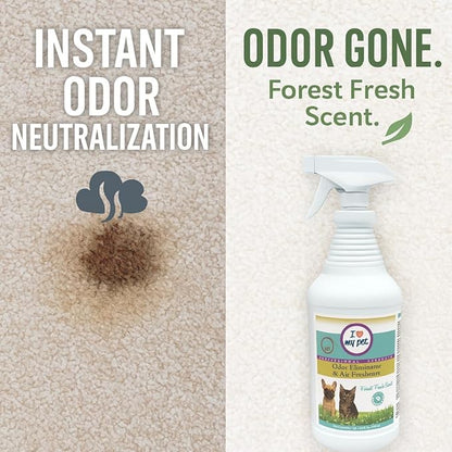 I Love My Pet Odor Eliminator Spray and Air Freshener for Strong Pet Odors Neutralizes Dog and Cat Urine on Fabrics, Carpets, Pet Beds 32 oz, Forest Fresh Scent