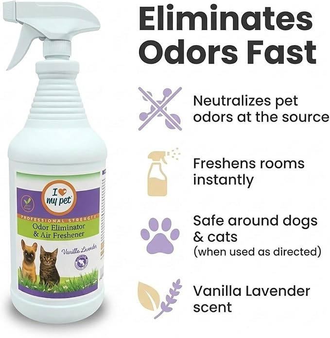 I Love My Pet Odor Eliminator Spray and Air Freshener for Strong Pet Odors, Neutralizes Dog and Cat Urine on Fabrics, Carpets, Pet Beds, 32 oz Vanilla Lavender Scent