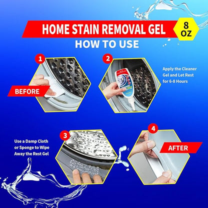 Home Stain Remover Gel – Stubborn Stain Cleaner No Harsh Scrubbing Required (Front Loader Washing Machine Seal Washing Machine Seals, Sinks & Tiles | No-Slip Formula | 8H Penetration)