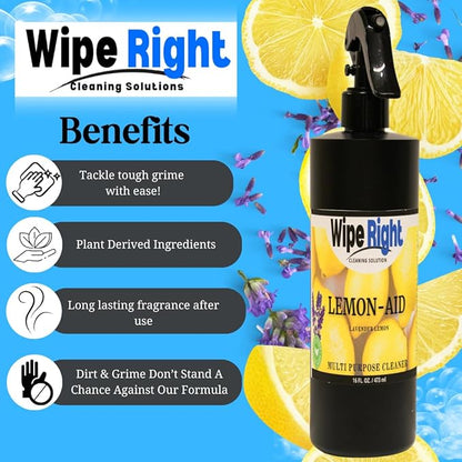 Wipe Right Cleaning Solutions-MultiPurpose Lemon-Aid Cleaner. Plant Based 16 oz. Household Daily Cleaner. Lavender And Lemon Scented. Use in Kitchen, bathroom, countertop,walls,fridge,stove