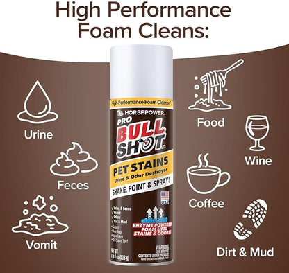 Bull Shot Pet Pro Stain Remover, AS SEEN ON TV, Urine & Odor Emulsifier, Enzyme-Powered Professional Strength Foam for Urine, Feces, Vomit, Odors, Dirt On Carpet, Area Rugs, Upholstery, Old Stains