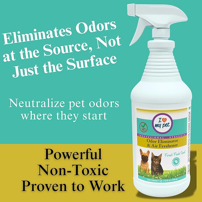 I Love My Pet Odor Eliminator Spray and Air Freshener for Strong Pet Odors Neutralizes Dog and Cat Urine on Fabrics, Carpets, Pet Beds 32 oz, Forest Fresh Scent