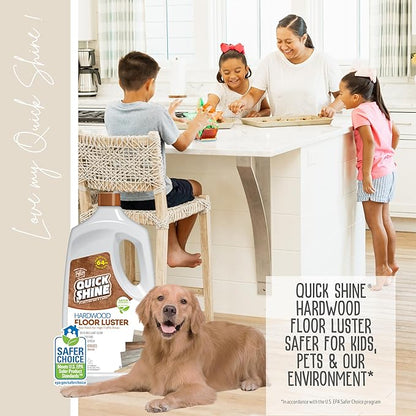 Quick Shine Hardwood Floor Luster-Polish 64oz | Plant-Derived w/Carnauba | Safer Choice, No PFAS, pH Neutral | Ready to Use Formula w/Anti-Slip Technology | Simply Squirt & Spread | Made in USA