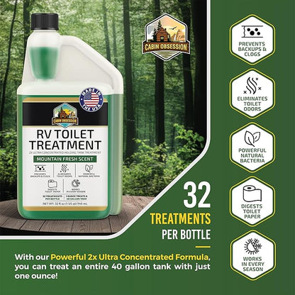 Cabin Obsession RV Toilet Treatment (32 oz) - 2x Ultra Concentrated Liquid RV Black Tank Treatment with Easy Measure Spout, Mountain Fresh Scent, 32 Treatments