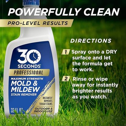 30 SECONDS Pro Mold and Mildew Stain Remover | Scrub Free | Brighter Results Instantly | Ready To Use | 32 Fl. Oz. (2 PACK)