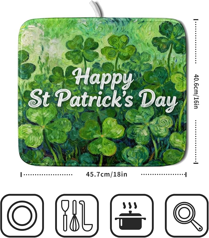 St Patricks Day Lucky Clover Dish Drying Mat for Kitchen Counter 16x18 Green Shamrock Happy Holiday Theme Absorbent Reversible Microfiber Drying Mats Kitchen Countertop Protector Dishes Drainer Pad