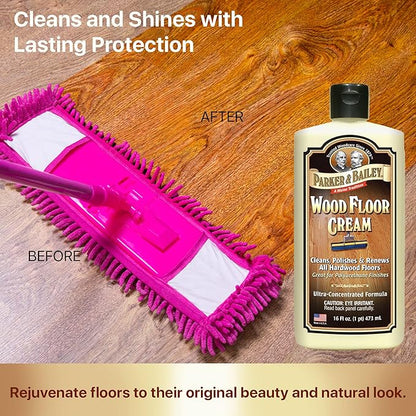 Parker & Bailey Wood Floor Cream for Hardwood, Laminate & Faux Floors, Shine Restorer & Cleaner for Home, Cuts Grease, 16 oz